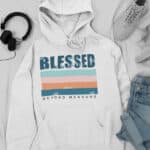 Blessed Hoodie