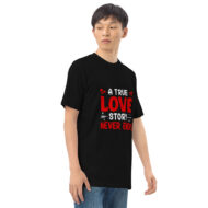 A True Love Story Never Valentine Tshirt - Image 6