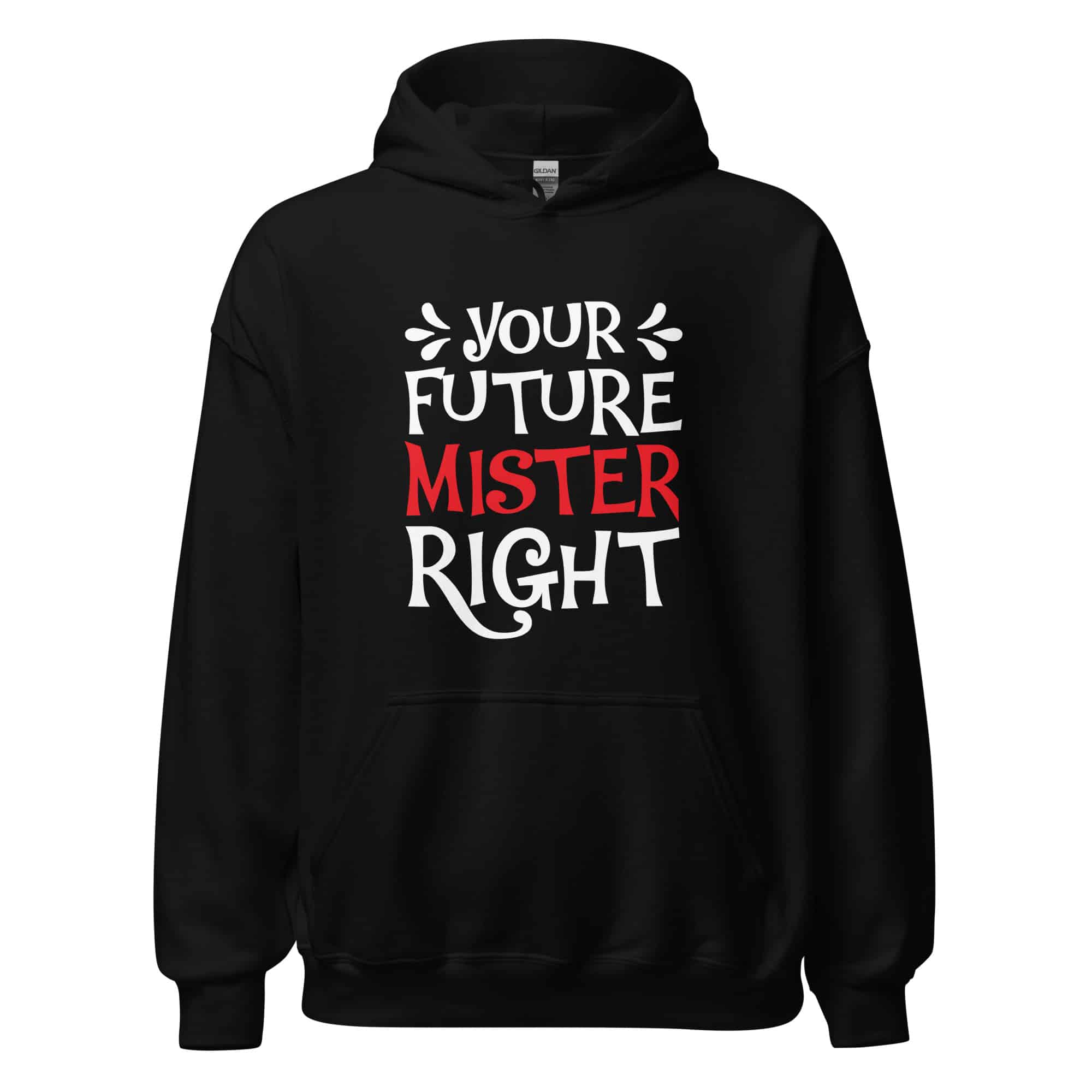 unisex-heavy-blend-hoodie-black-front-69819b61df9b1.jpg Your Future Mister Right Valentine Hoodie - Image 1