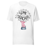 Some Teacher Pig Spider T-Shirt